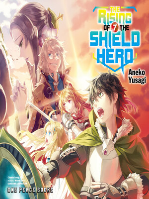 cover image of The Rising of the Shield Hero, Volume 7